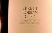 Cover of: Errett Loban Cord by Griffith Borgeson