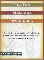 Cover of: The Thai Massage Workbook by Kay Rynerson