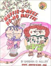 Cover of: Muffie-O-Nees: No-No Nattie