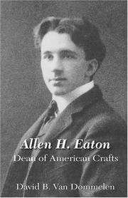 Cover of: Allen H. Eaton, Dean of American Crafts