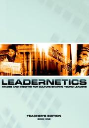 Cover of: Leadernetics: Images And Insights for Culture-shaping Leaders, Book One