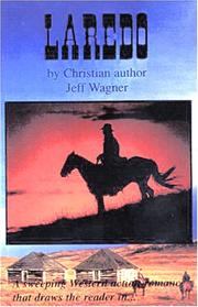 Cover of: Laredo by Jeff Wagner