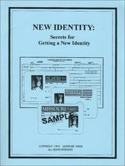 Cover of: New Identity: Secrets for Getting a New Identity