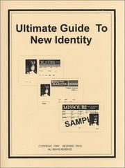 Cover of: The Ultimate Guide to a New Identity