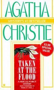 Cover of: Taken At The Flood (A Hercule Poirot Mystery) by Agatha Christie