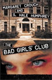 Cover of: The Bad Girls' Club