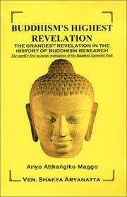 Cover of: Buddhism's Highest Revelation by Shakya Aryanatta, Shakya Aryanatta