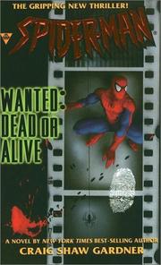 Cover of: Spider-Man: Wanted: Dead or Alive (Spider-Man)