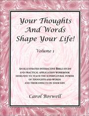 Cover of: Your Thoughts and Words Shape Your Life! (Volume 1)