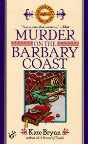 Cover of: Murder on the Barbary Coast (Maggie Maguire Mysteries) by Kate Bryan