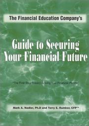 Front cover of Guide to Securing Your Financial Future by Terry E. Rumker