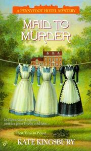 Cover of: Maid to Murder (Pennyfoot Hotel Mystery Series, 12) by Kate Kingsbury