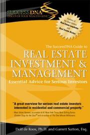 Cover of: The SuccessDNA Guide to Real Estate Investment & Management by Garrett Sutton, Dolf de Roos