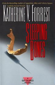 Cover of: Sleeping bones by Katherine V. Forrest