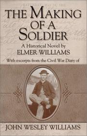 Cover of: The Making of a Soldier