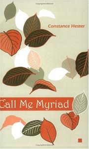 Front cover of Call Me Myriad by Constance Hester