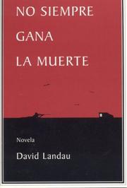 Cover of: No siempre gana la muerte: novela