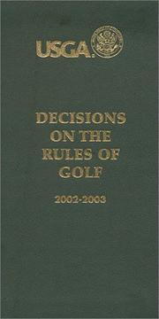 Cover of: Leather Bound Deluxe Decisions Book 2002-2003 by United States Golf Association.