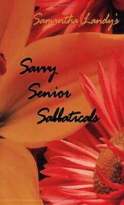 Cover of: Savvy Senior Sabbaticals by Samantha Landy