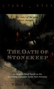 Cover of: The Oath of Stonekeep by Troy Denning