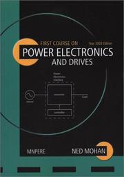 Cover of: First Course on Power Electronics and Drives by Ned Mohan