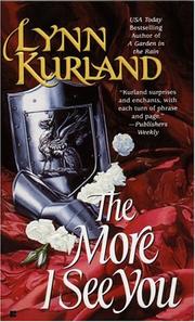 Cover of: The More I See You by Lynn Kurland