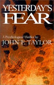 Yesterday's Fear by John F. Taylor