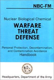 Nuclear Biological Chemical Warfare Threat Defense by United States Department of the Army