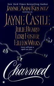 Cover of: Charmed by Jayne Ann Krentz writing as Jayne Castle ... [et al.]