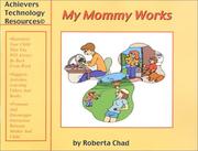 Cover of: My Mommy Works