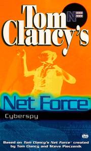 Cover of: Cyberspy (Tom Clancy's Net Force; Young Adults, No. 8) by Bill McCay, Tom Clancy