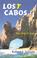 Cover of: Lost Cabos...The Way It Was