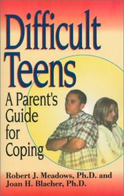 Cover of: Difficult Teens: A Parent's Guide for Coping