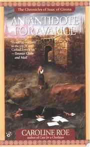An Antidote for Avarice by Caroline Roe