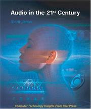 Cover of: Audio in the 21st Century (Engineer to Engineer series) by Scott Janus, Scott Janus