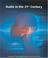 Cover of: Audio in the 21st Century (Engineer to Engineer series)