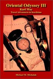 Cover of: Oriental Odyssey III: Travel Adventures in Kurdistan