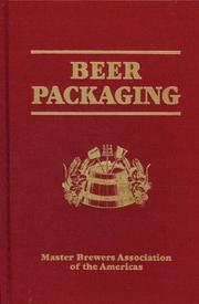 Beer Packaging by Harold M. Broderick