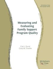 Cover of: Measuring and Evaluating Family Support Program Quality