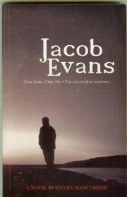 Cover of: Jacob Evans by Steven Manchester