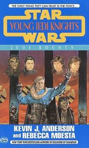 Cover of: Star Wars: Jedi Bounty by Kevin J. Anderson
