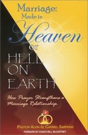 Cover of: Marriage: Made in Heaven or Hell on Earth