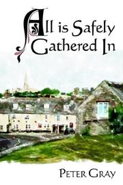 Cover of: All Is Safely Gathered in
