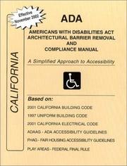 Cover of: ADA Americans with Disabilities Act Compliance Manual for California by James E. Jordan, James E. Jordan