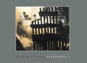 Cover of: To Bear Witness: September 11