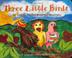 Cover of: Three Little Birds