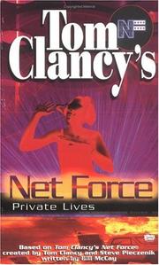 Cover of: Tom Clancy's Net Force. by created by Tom Clancy and Steve Pieczenik.