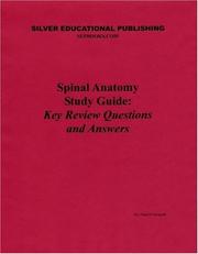 Cover of: Spinal Anatomy Study Guide: Key Review Questions and Answers