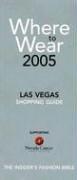 Cover of: Where to Wear Las Vegas by Jill Fairchild, Gerri Gallagher, Julie Craik