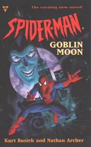 Goblin Moon (Spider-Man) by Kurt Busiek